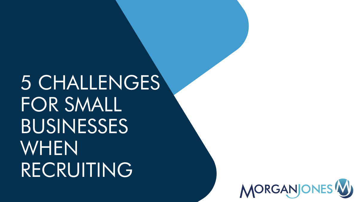 featured image of 5 challenges for small businesses when recuiting